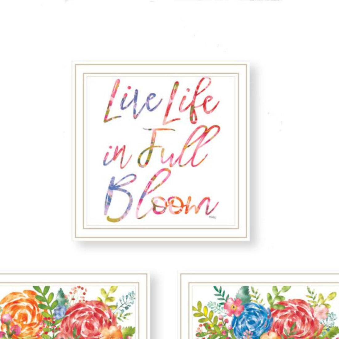 "Live Life In Full Bloom " Framed Wall Art For Living Room, Wall Art Print For Home Decor, Bedroom Wall Art By Heidi Kuntz Multicolor Wood Paper