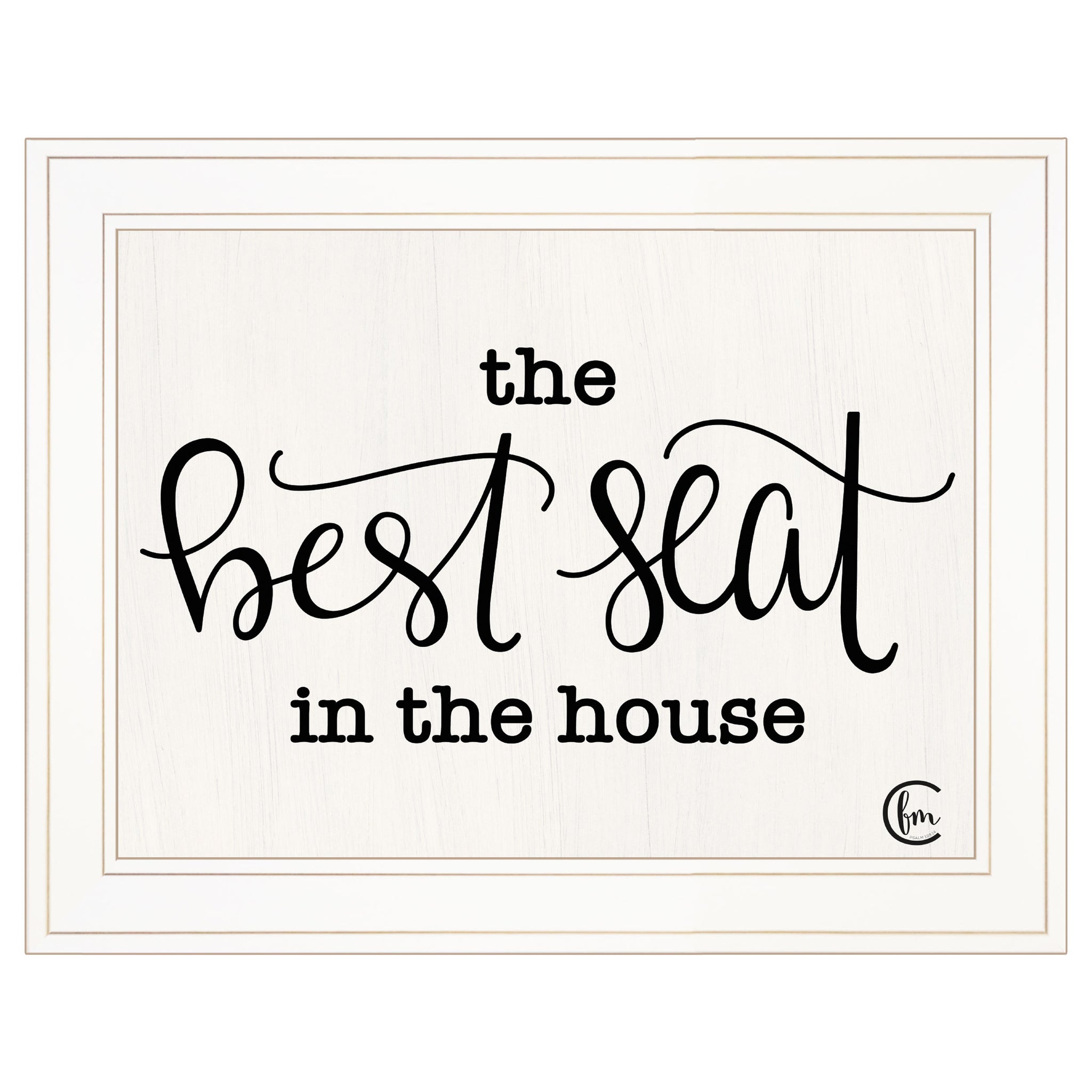 "The Best Seat In The House" By Fearfully Made Creations, Ready To Hang Framed Print, White Frame Multicolor Paper